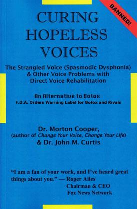 Curing Hopeless Voices